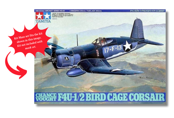 Tamiya Chance Vought F4U-1/2 Bird Cage Corsair 1/48 Canopy & Wheel Masks