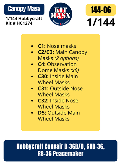 Hobbycraft Convair B-36B/D, GRB-36, RB-36 Peacemaker 1/144 Canopy & Wheel Paint Masks, Kit # HC1274 (14406)