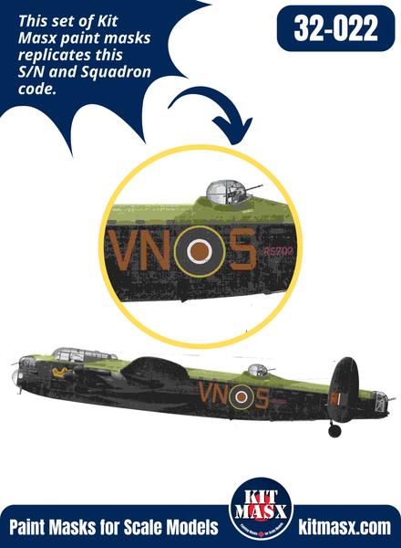 Roy Calvert’s Avro Lancaster Mk.I S/N R5702 VN-S “Taipo” 1/32 Main Marking Paint Masks