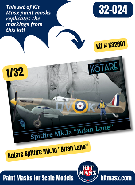 Kotare Spitfire Mk.1a "Brian Lane" 1/32 Main Marking Paint Masks, Kit # K32601