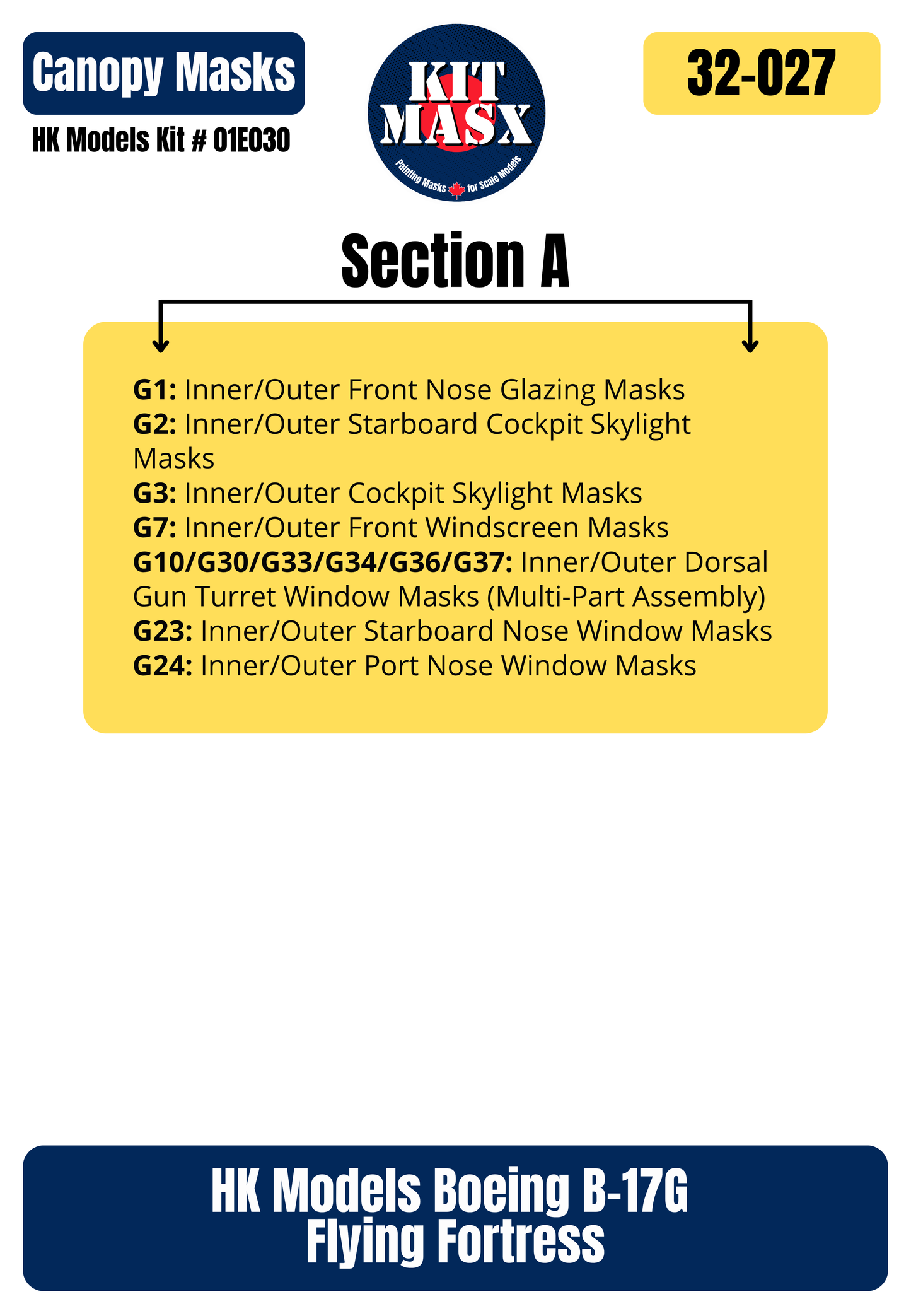 HK Models Boeing B-17G Flying Fortress 1/32 Canopy Paint Masks, Kit # 01E030