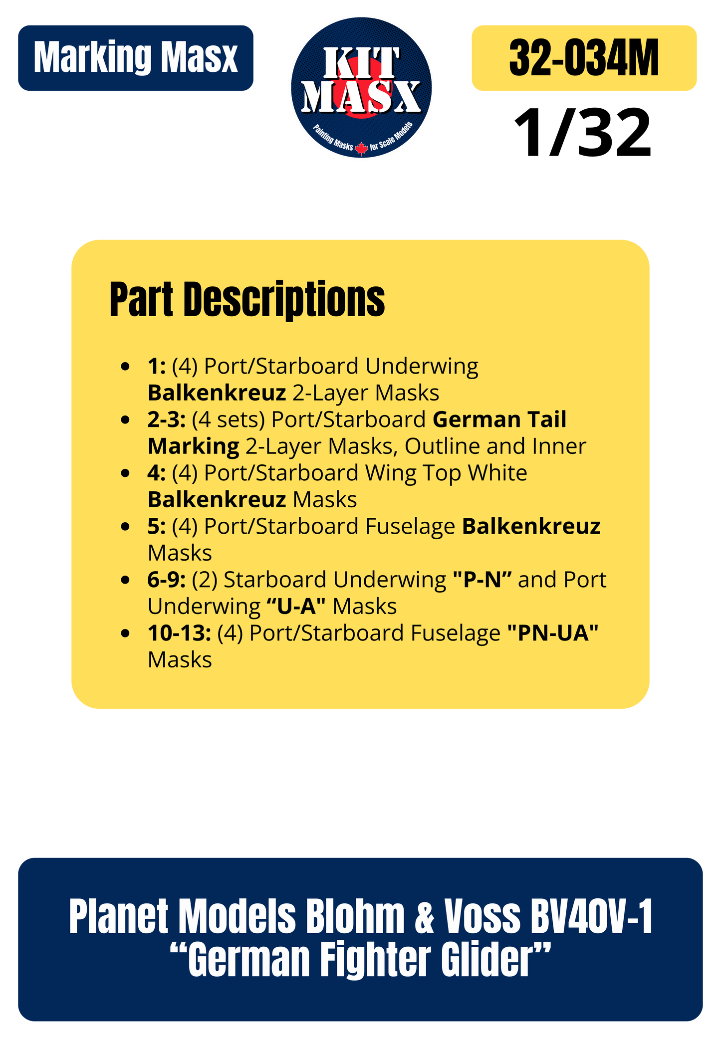 Planet Models Blohm & Voss BV40V-1 “German Fighter Glider” 1/32 Main Marking Paint Masks, Kit # PLT204 (32034M)