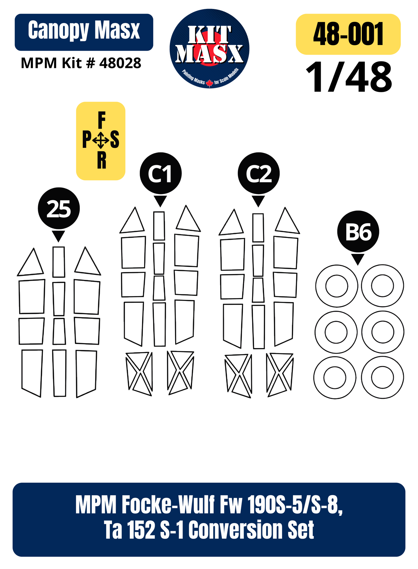MPM Focke-Wulf Fw 190S-5/S-8, Ta 152 S-1 Conversion Set 1/48 Canopy & Wheel Paint Masks, Kit # 48028 (48001)