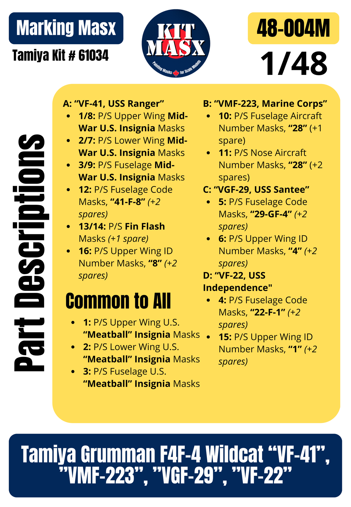 Tamiya Grumman F4F-4 Wildcat “VF-41”, ”VMF-223”, ”VGF-29”, ”VF-22” 1/48 Main Marking Paint Masks, Kit # 61034 (48004M)