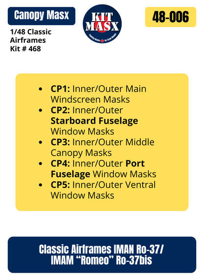 Classic Airframes IMAN Ro-37/IMAM "Romeo" Ro-37bis 1/48 Canopy Paint Masks, Kit # 468