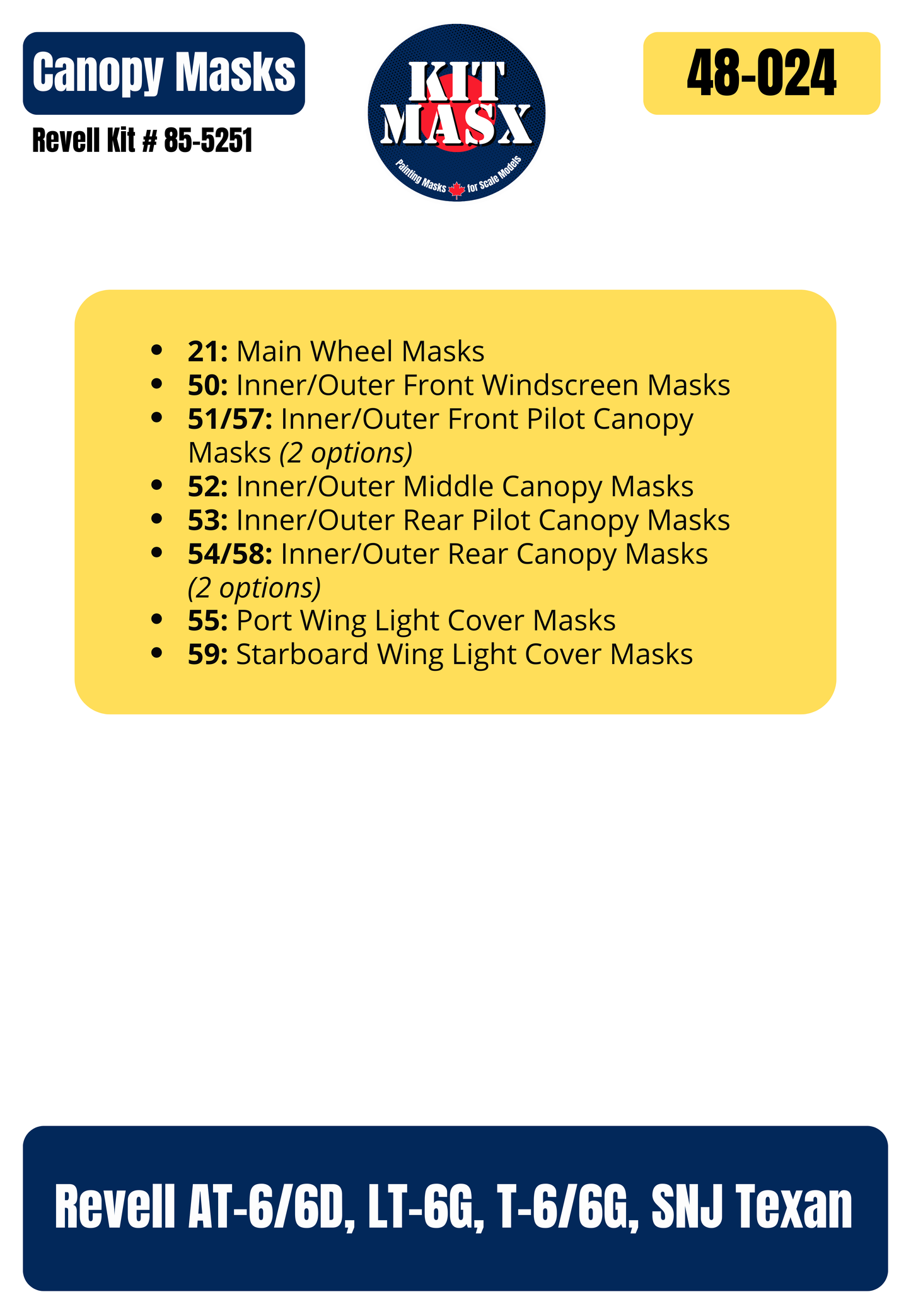 Revell AT-6/6D, LT-6G, T-6/6G, SNJ Texan 1/48 Canopy & Wheel Paint Masks, Kit # 85-5251
