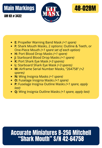 Accurate Miniatures B-25G Mitchell “Shark Mouth” S/N 42-64758 1/48 Main Marking Paint Masks, Kit # 3432