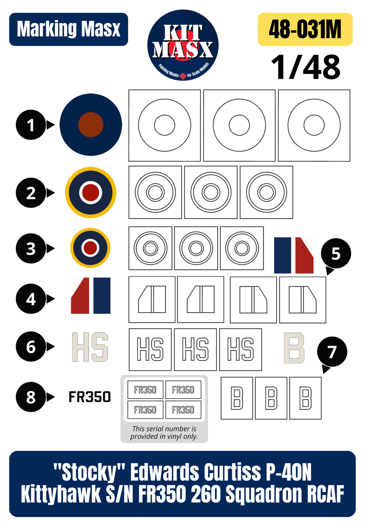 "Stocky" Edwards Curtiss P-40N Kittyhawk FR350 260 Squadron RCAF 1/48 Main Marking Paint Masks (48031M)