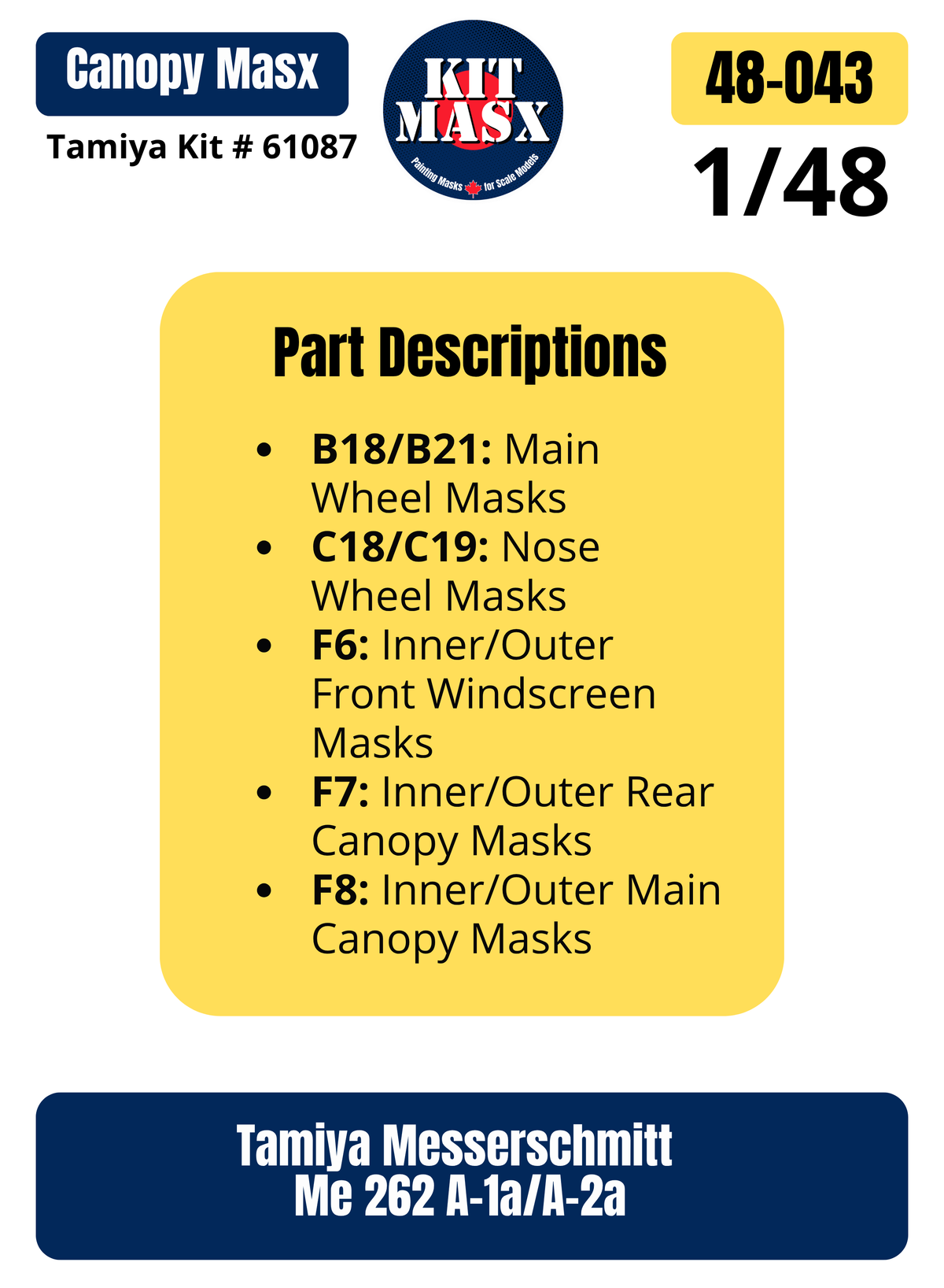 Tamiya Messerschmitt Me262 A-1a/A-2a 1/48 Canopy & Wheel Paint Masks, Kit # 61087 (48043)