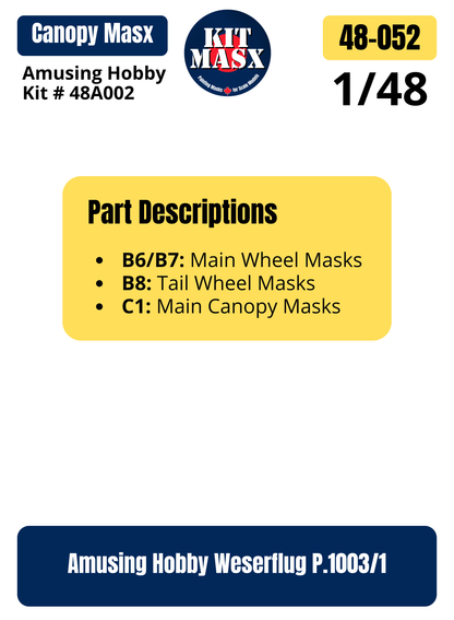 Amusing Hobby Weserflug P.1003/1 1/48 Canopy & Wheel Paint Masks, Kit # 48A002 (48052)