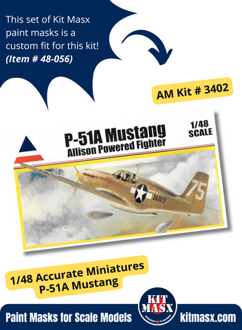 Accurate Miniatures A-36 Apache, F-6A/B, P-51, P-51A/B/C, RAF Mk.IA Mustang 1/48 Canopy Paint Masks, Kit # 3402