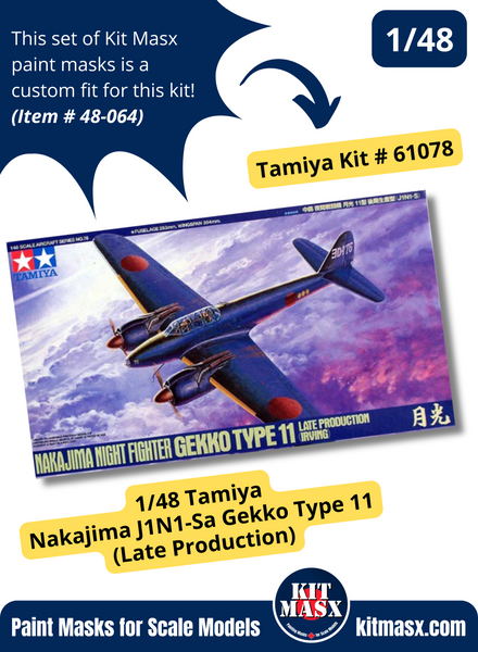 Tamiya Nakajima J1N1-Sa Gekko Type 11 "Irving" (Late Production) 1/48 Canopy & Wheel Paint Masks, Kit # 61078