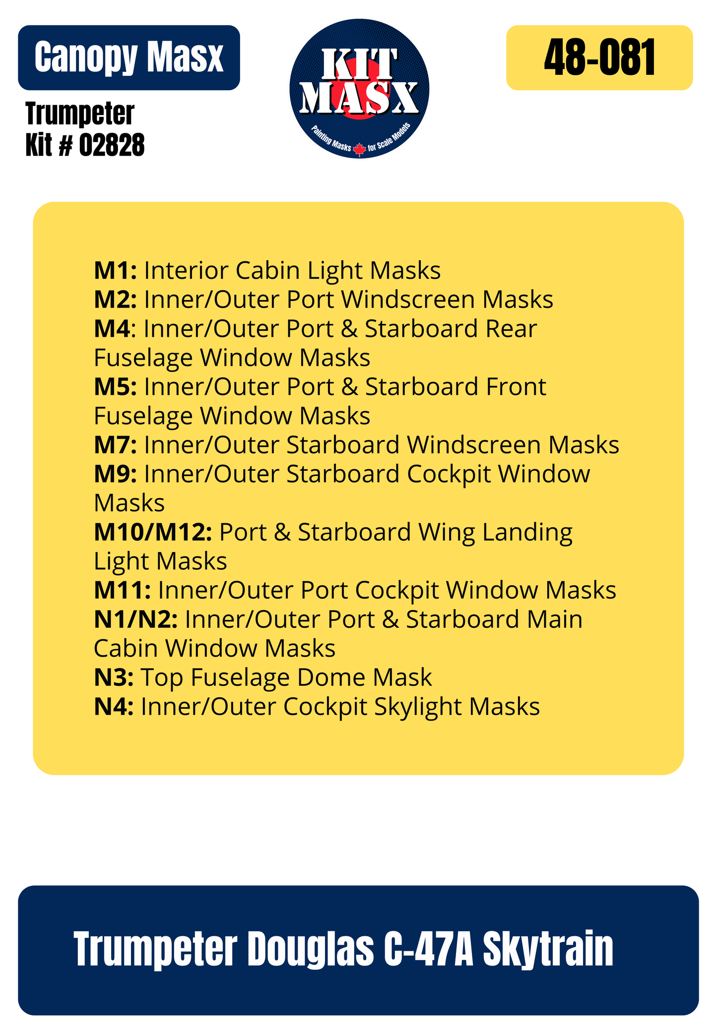 Trumpeter Douglas C-47A Skytrain 1/48 Canopy Paint Masks, Kit # 02828