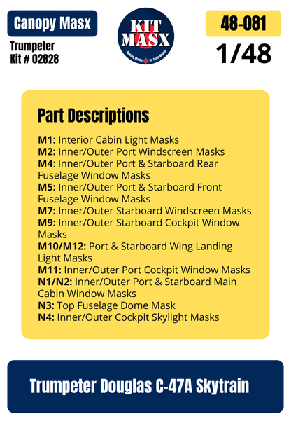 Trumpeter Douglas C-47A Skytrain 1/48 Canopy Paint Masks, Kit # 02828 (48081)