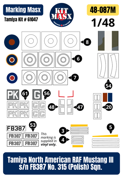 Tamiya North American RAF Mustang III s/n FB387 No. 315 (Polish) Sqn. 1/48 Main Marking Paint Masks, Kit # 61047 (48087M)
