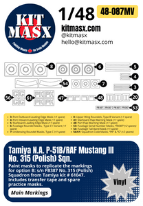 Tamiya North American P-51B/RAF Mustang III No. 315 (Polish) Sqn. 1/48 Main Marking Paint Masks, Kit # 61047