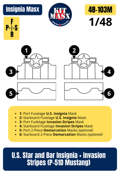 U.S. Star and Bar Insignia + Invasion Stripes (P-51D Mustang) 1/48 Insignia Paint Masks (48103M)