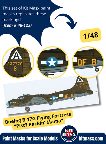 Boeing B-17G Flying Fortress “Pist'l Packin' Mama” 1/48 Main Marking Paint Masks