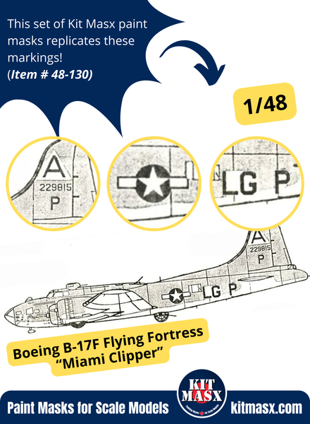 Boeing B-17F Flying Fortress “Miami Clipper” 1/48 Main Marking Paint Masks