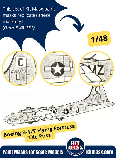 Boeing B-17F Flying Fortress “Ole Puss” 1/48 Main Marking Paint Masks, SSI 48-320