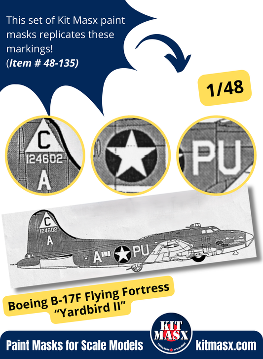 Boeing B-17F Flying Fortress “Yardbird II” 1/48 Main Marking Paint Masks, SSI 48-524