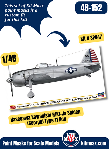 Hasegawa Kawanishi N1K1-Ja Shiden (George) Type 11 Koh "IJN 402nd Fighter Squadron, 341st Naval Flying Group" 1/48 Master Mask Set, Kit # SP447