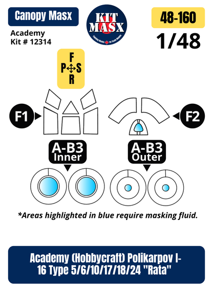 Academy (Hobbycraft) Polikarpov I-16 Type 5/6/10/17/18/24 "Rata" 1/48 Canopy & Wheel Paint Masks, Kit # 12314 (48160)