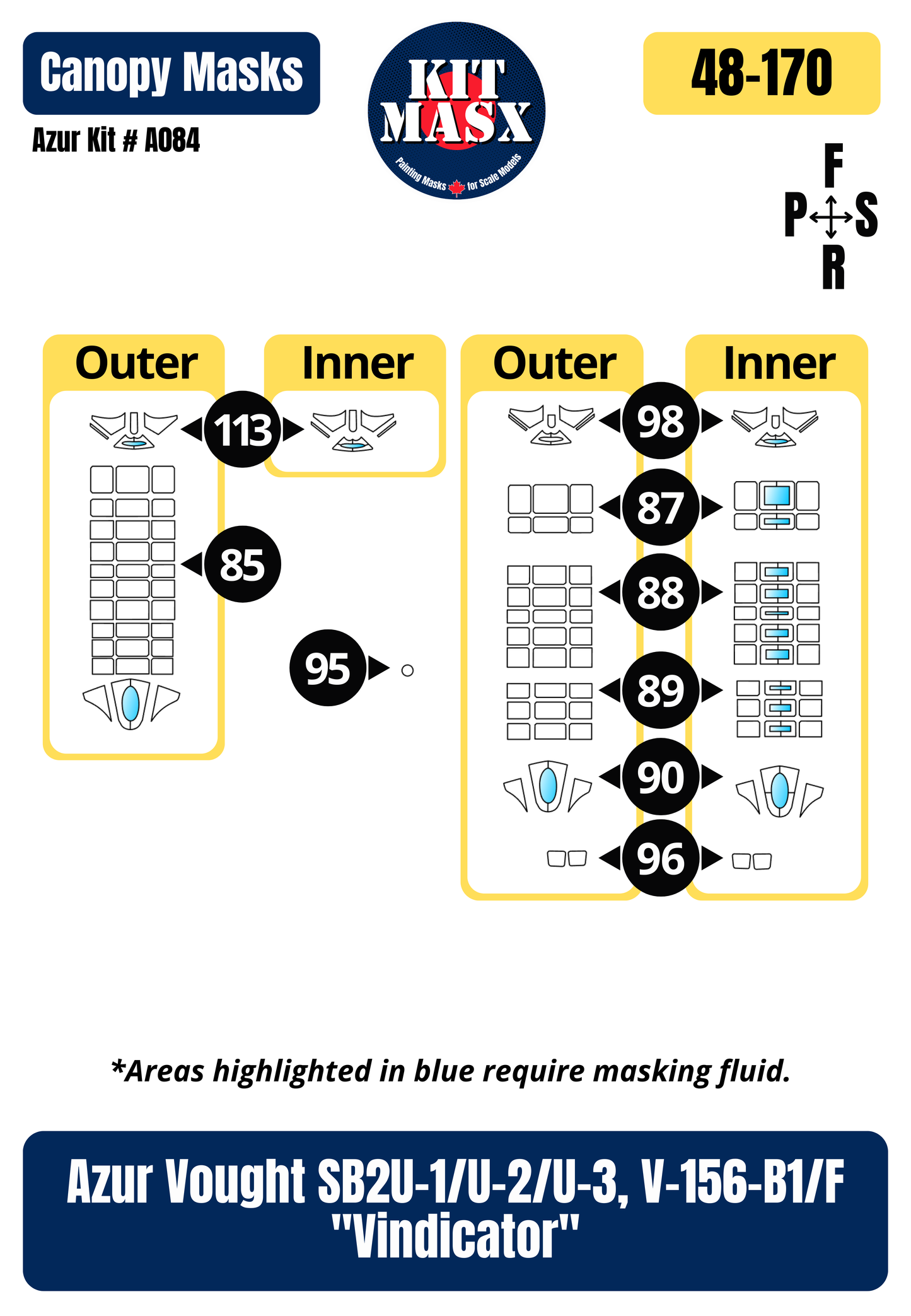 Azur Vought SB2U-1/U-2/U-3, V-156-B1/F "Vindicator" 1/48 Canopy Paint Masks, Kit # A084