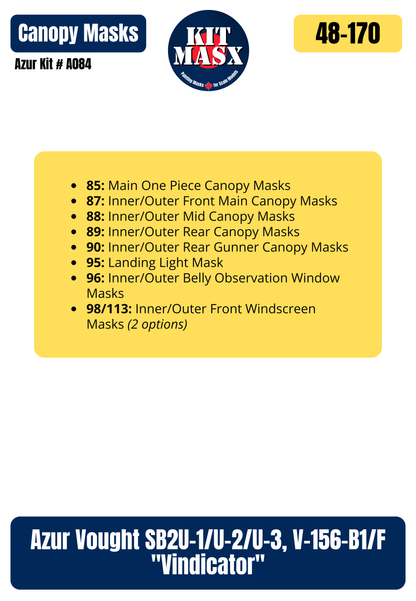 Azur Vought SB2U-1/U-2/U-3, V-156-B1/F "Vindicator" 1/48 Canopy Paint Masks, Kit # A084