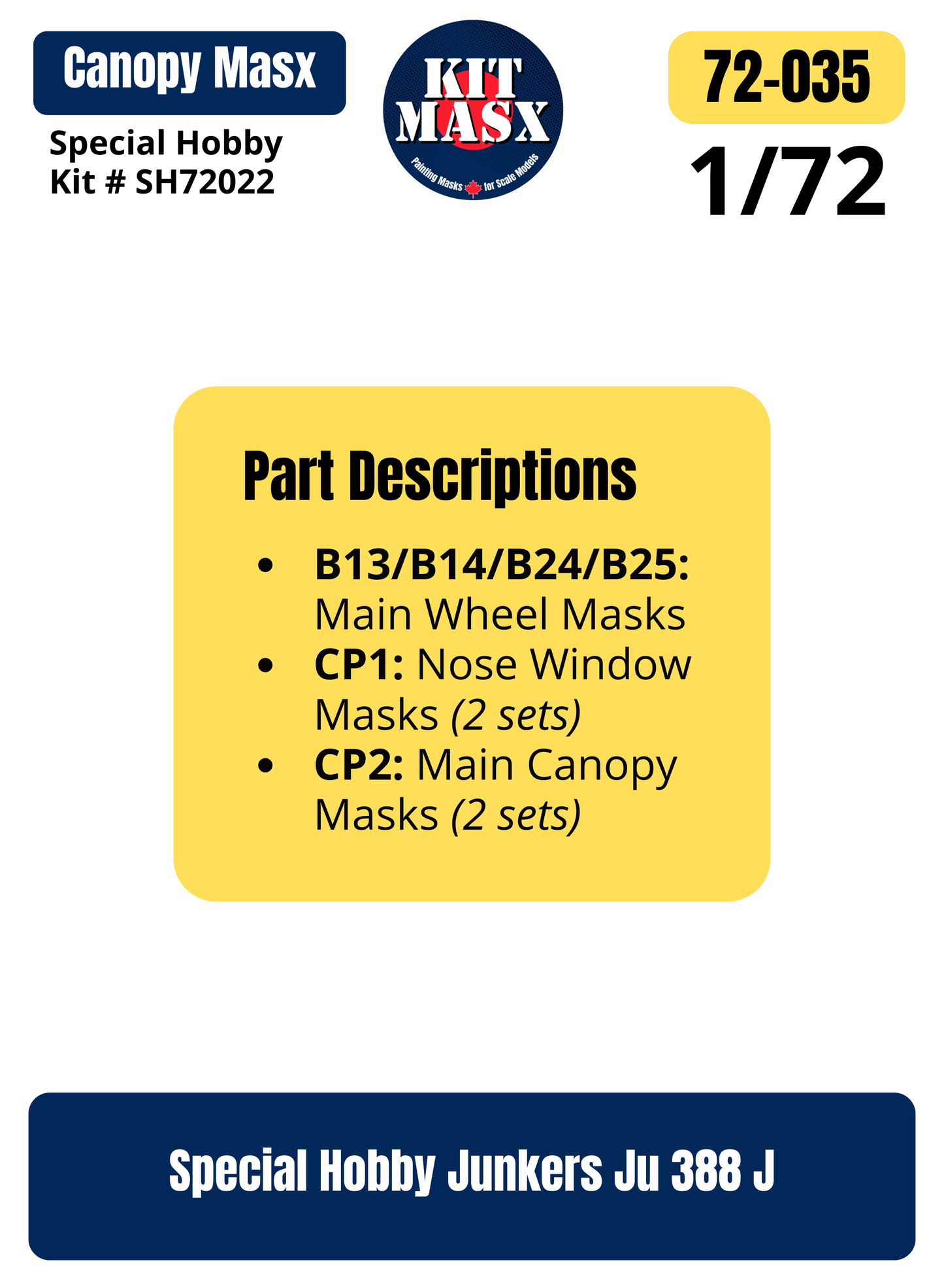 Special Hobby Junkers Ju 388 J 1/72 Canopy & Wheel Paint Masks, Kit # SH72022 (72035)