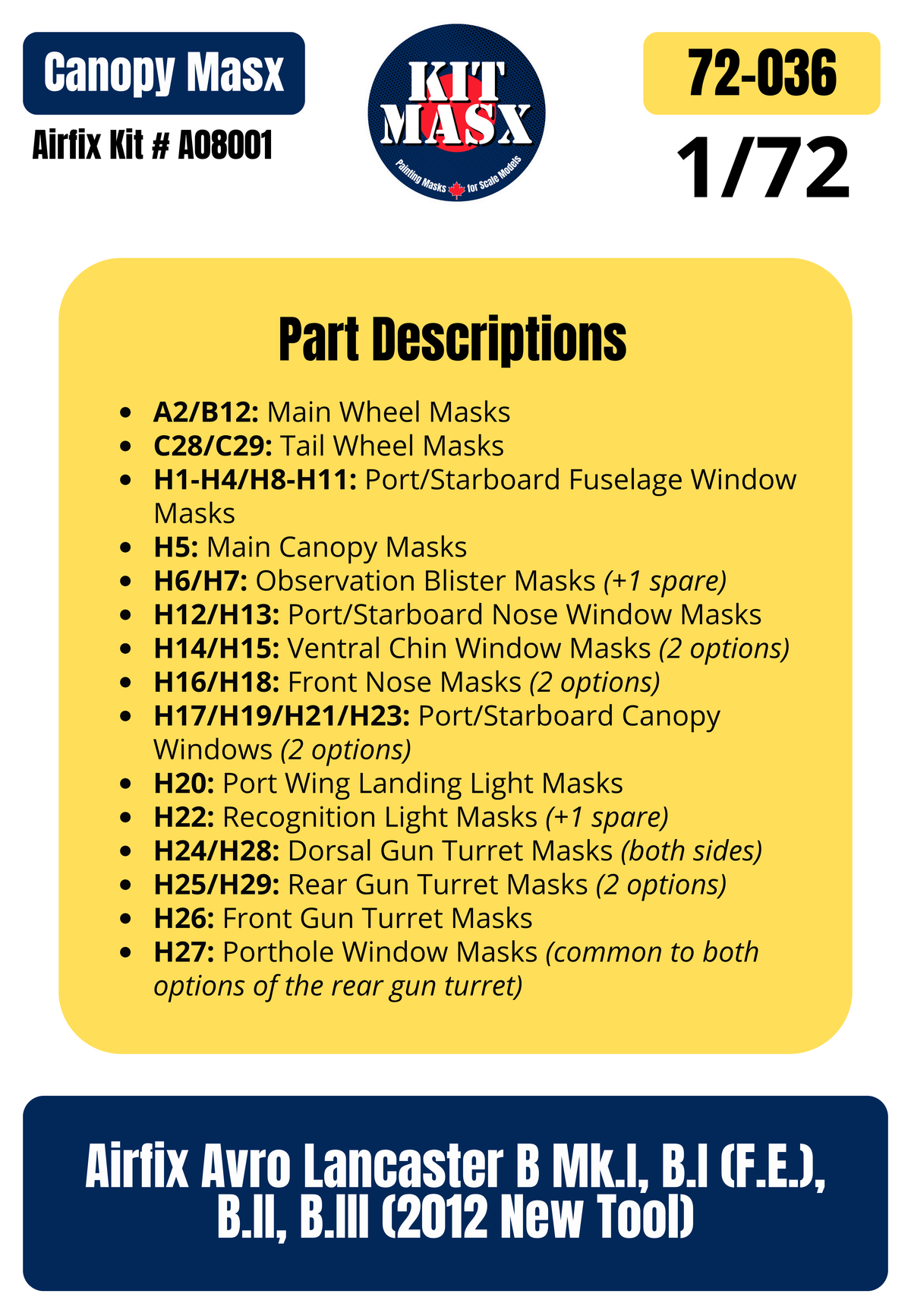 Airfix Avro Lancaster B Mk.I, B.I (F.E.), B.II, B.III (2012 New Tool) 1/72 Canopy & Wheel Paint Masks, Kit # A08001 (72036)
