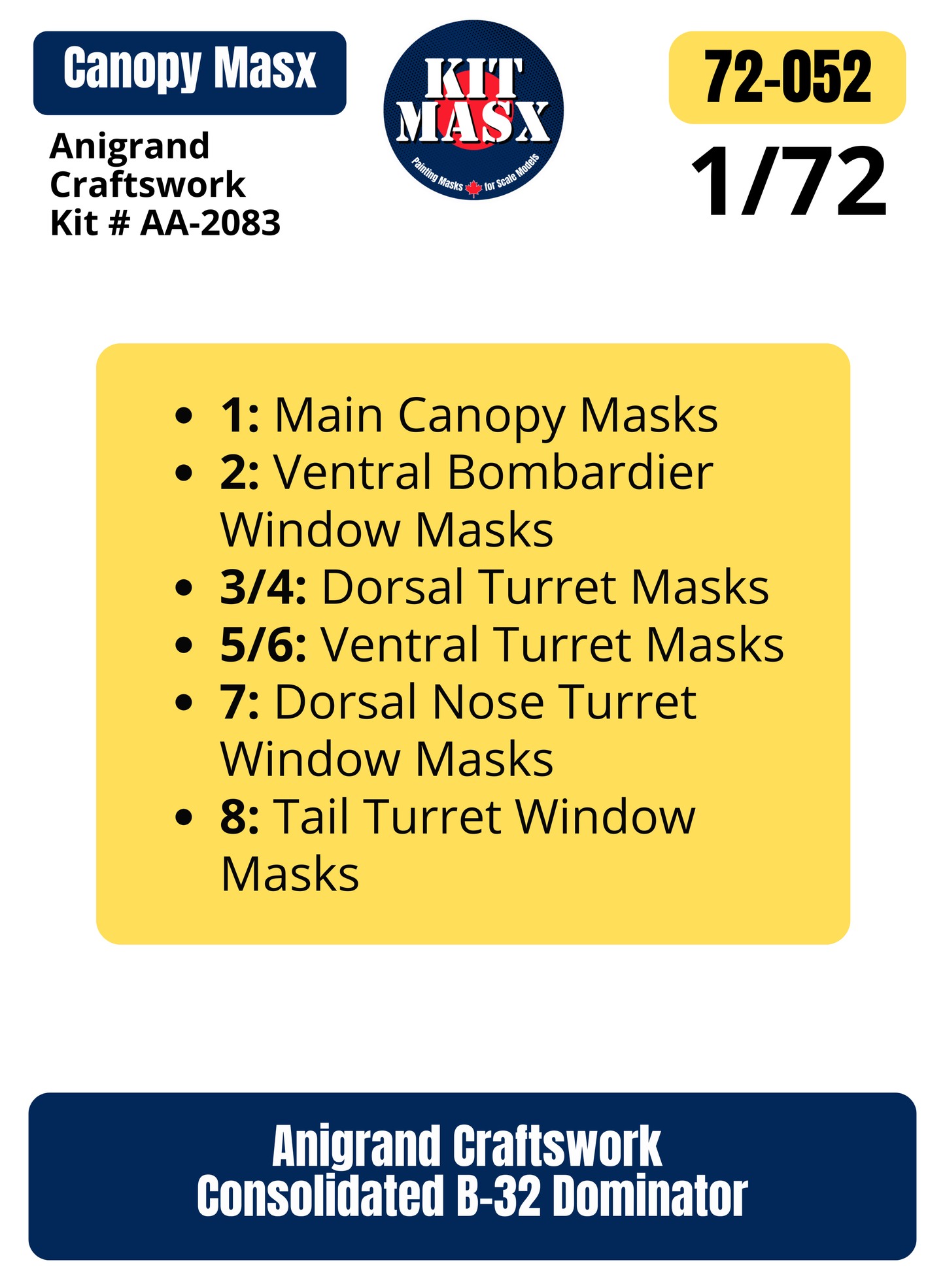 Anigrand Craftswork Consolidated B-32 Dominator 1/72 Canopy Paint Masks, Kit # AA-2083 (72052)