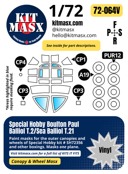 Special Hobby Boulton Paul Balliol T.2/ Sea Balliol T.21 1/72 Canopy & Wheel Paint Masks, Kit # SH72356 (72064)