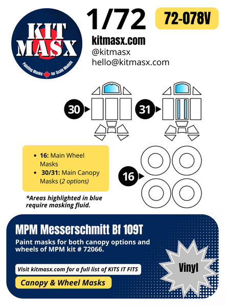 MPM Messerschmitt Bf 109T 1/72 Canopy & Wheel Paint Masks, Kit # 72066