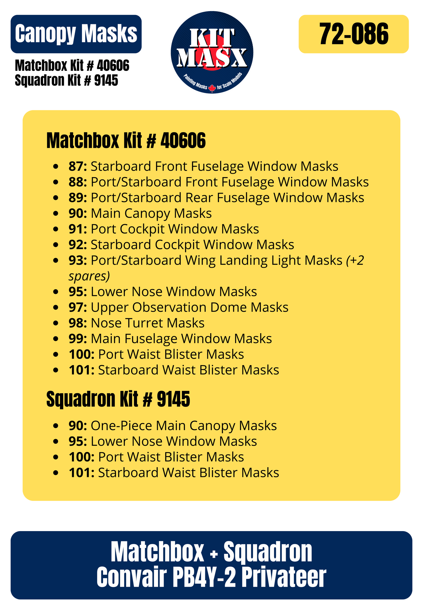 Matchbox/Squadron Convair PB4Y-2 Privateer 1/72 Canopy Paint Masks, Kit # 40606, 9145