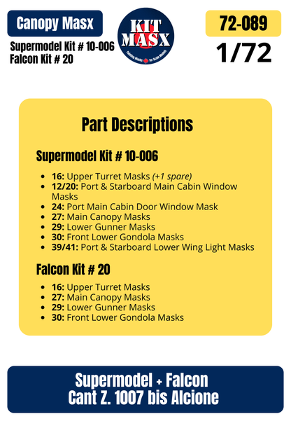 Supermodel/Falcon Cant. Z.1007 bis Alcione 1/72 Canopy Paint Masks, Kit # 10-006, 20 (72089)