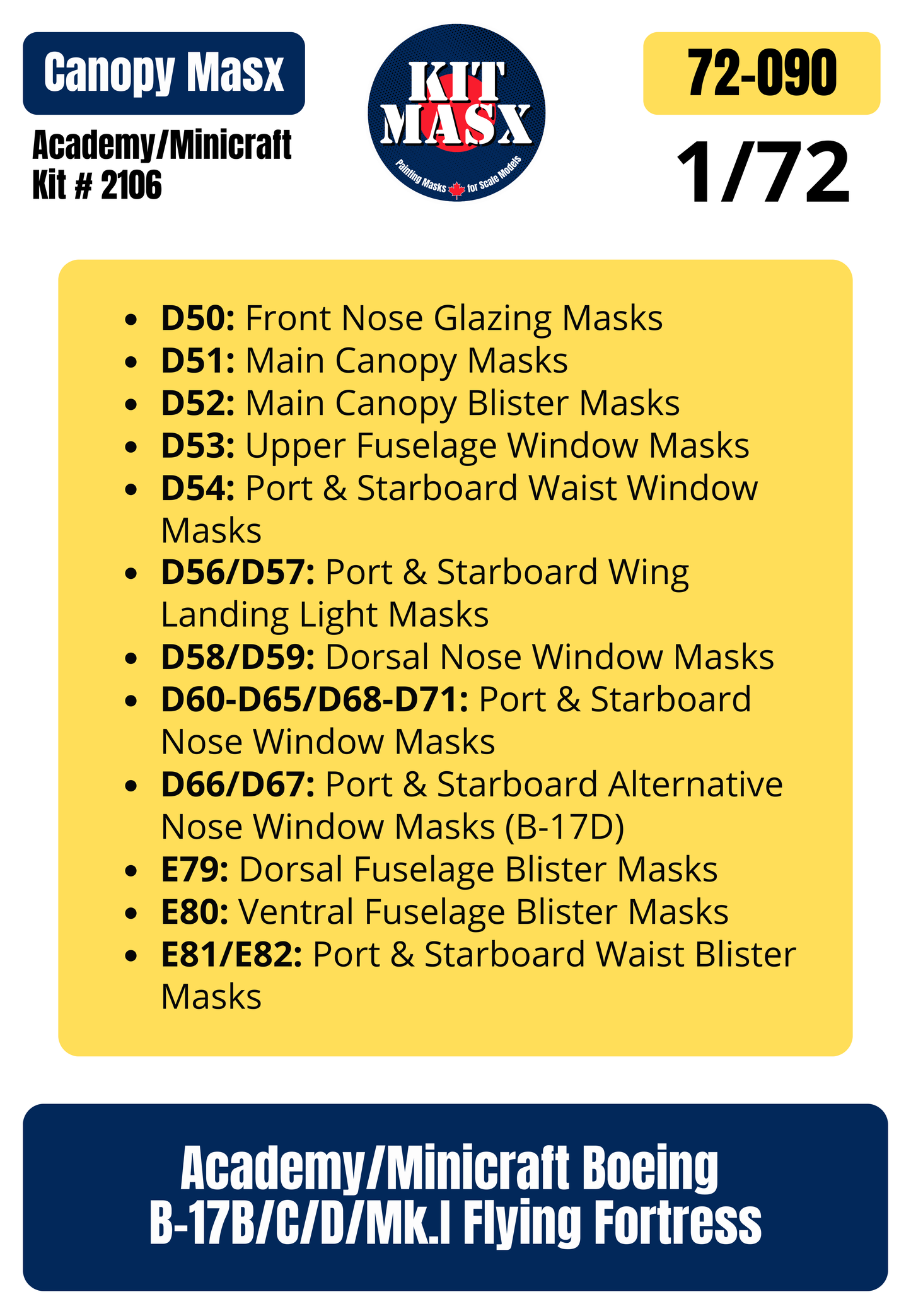 Academy/Minicraft Boeing B-17B/C/D/Mk.I Flying Fortress 1/72 Canopy Paint Masks, Kit  (72090)