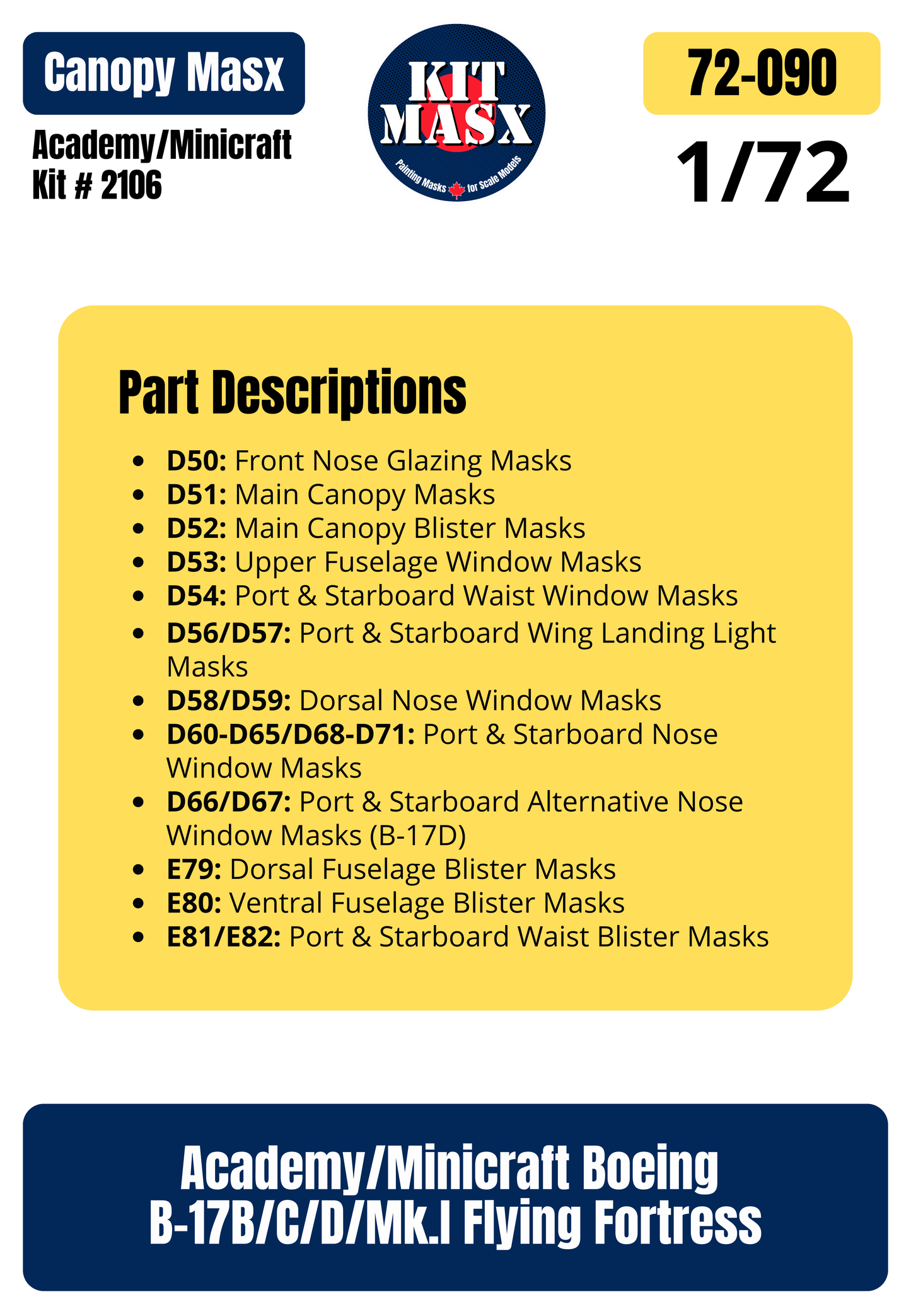 Academy/Minicraft Boeing B-17B/C/D/Mk.I Flying Fortress 1/72 Canopy Paint Masks, Kit  (72090)