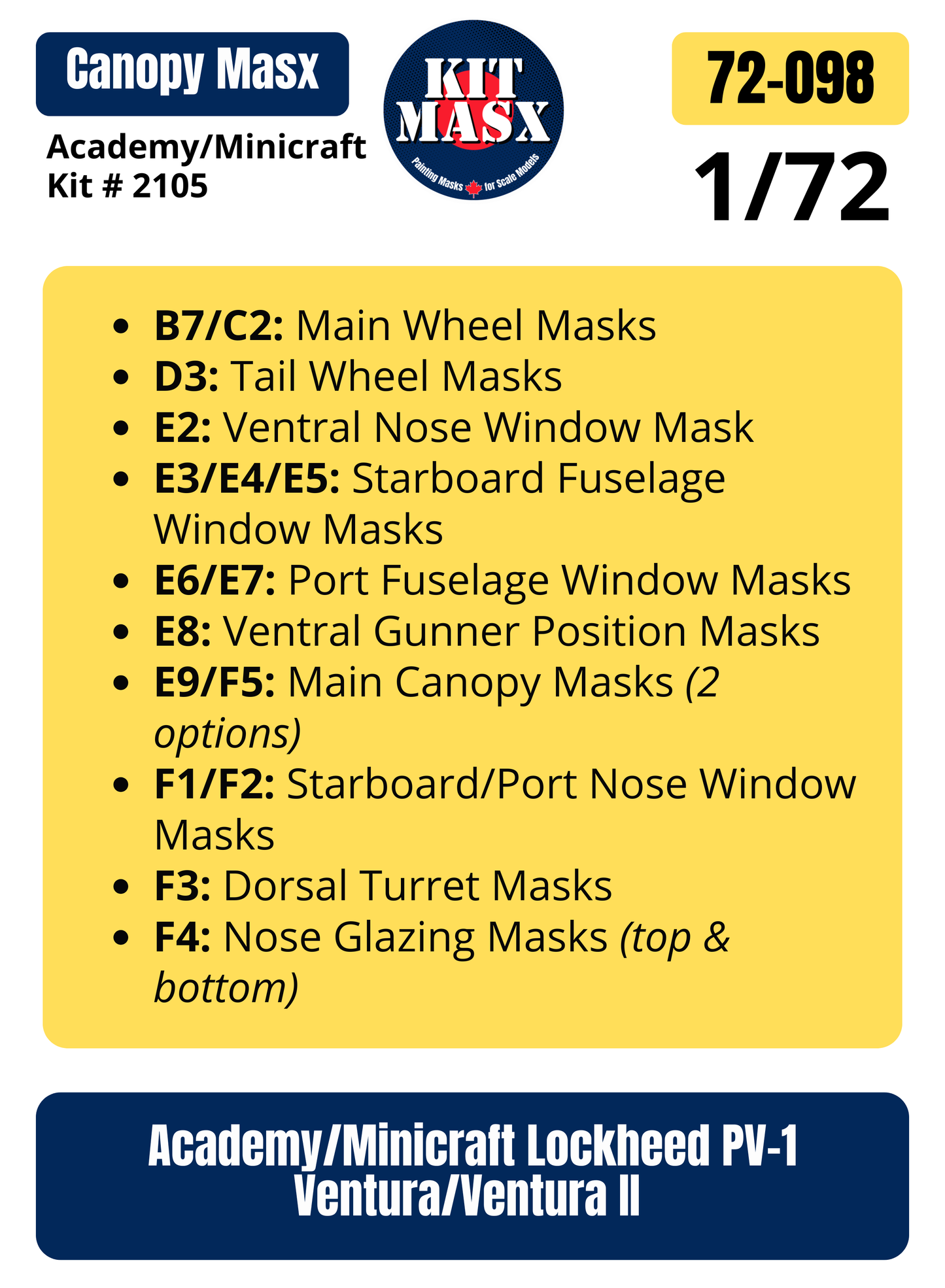 Academy/Minicraft Lockheed PV-1 Ventura/Ventura II 1/72 Canopy & Wheel Paint Masks, Kit # 2105