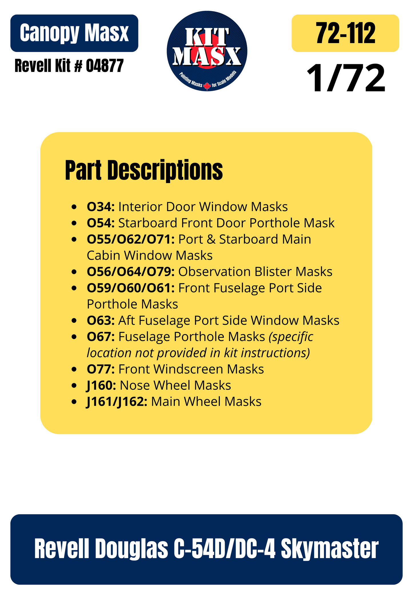 Revell Douglas C-54D/DC-4 Skymaster 1/72 Canopy & Wheel Paint Masks, Kit # 04877 (72112)