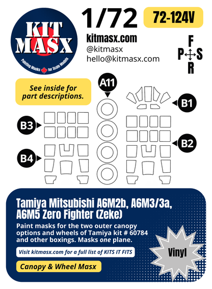 Tamiya Mitsubishi A6M2b, A6M3/3a, A6M5 Zero Fighter "Zeke" 1/72 Canopy & Wheel Paint Masks, Kit # 60784 (72124)