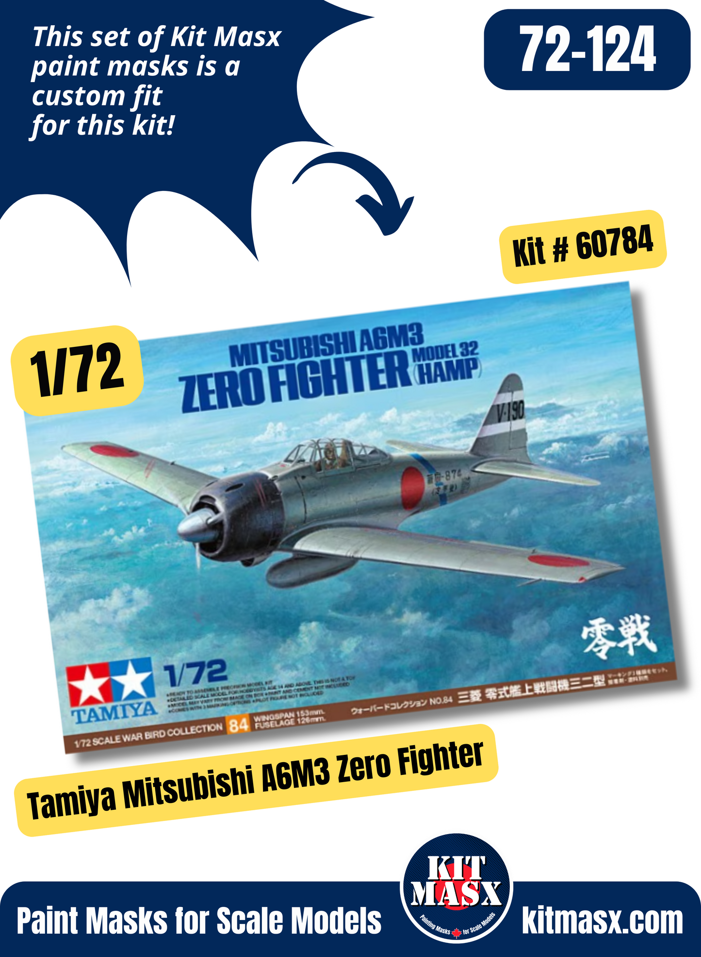 Tamiya Mitsubishi A6M2b, A6M3/3a, A6M5 Zero Fighter "Zeke" 1/72 Canopy & Wheel Paint Masks, Kit # 60784