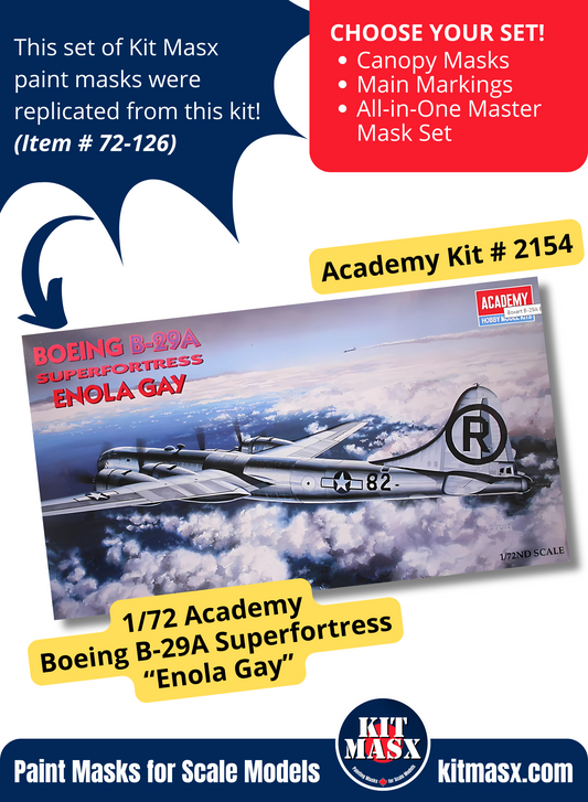 Academy Boeing B-29A Superfortress "Enola Gay" 1/72 Canopy & Main Marking Paint Masks, Kit # 2154