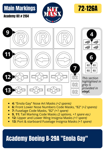 Academy Boeing B-29A Superfortress "Enola Gay" 1/72 Canopy & Main Marking Paint Masks, Kit # 2154