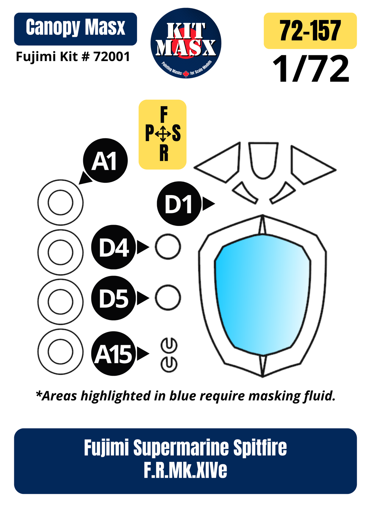 Fujimi Supermarine Spitfire F.R.Mk.XIVe 1/72 Canopy & Wheel Paint Masks, Kit # 72001 (72157)
