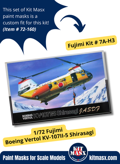 Fujimi Boeing Vertol KV-107II-3/4/5 “Shirasagi” or CH-46D/E/F “Sea Knight” 1/72 Canopy & Wheel Paint Masks, Kit # 7A-H3