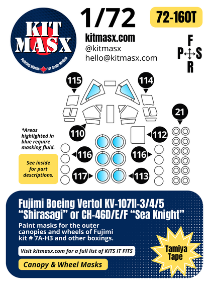 Fujimi Boeing Vertol KV-107II-3/4/5 “Shirasagi” or CH-46D/E/F “Sea Knight” 1/72 Canopy & Wheel Paint Masks, Kit # 7A-H3