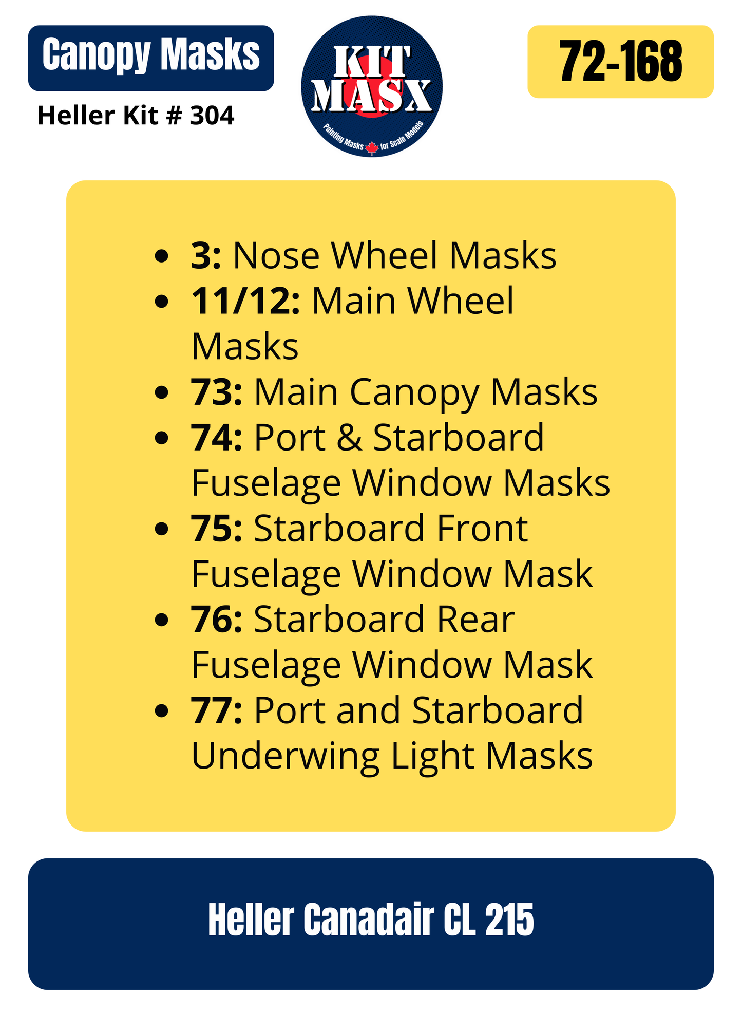 Heller Canadair CL 215 1/72 Canopy & Wheel Paint Masks, Kit # 304