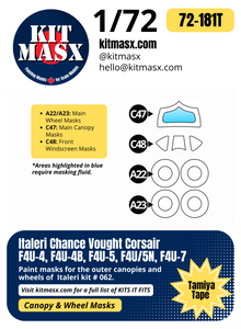 Italeri Chance Vought Corsair F4U-4, F4U-4B, F4U-5, F4U/5N, F4U-7 1/72 Canopy & Wheel Paint Masks, Kit # 062