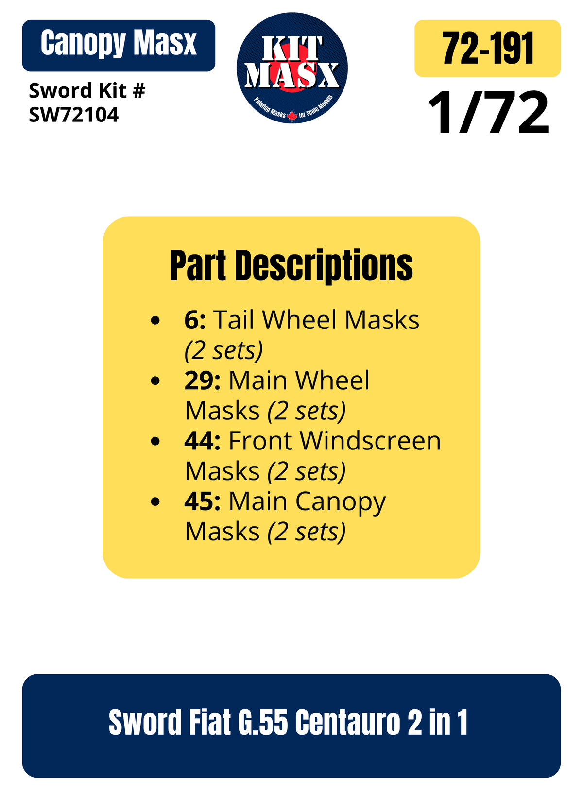 Sword Fiat G.55 Centauro 2 in 1 1/72 Canopy & Wheel Paint Masks, Kit # SW 72104 (72191)